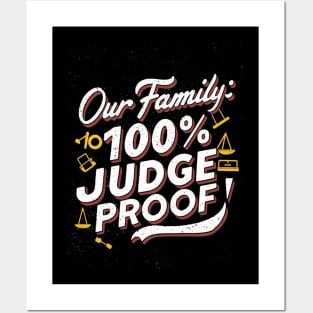 Our Family: 100% Judge Proof Posters and Art